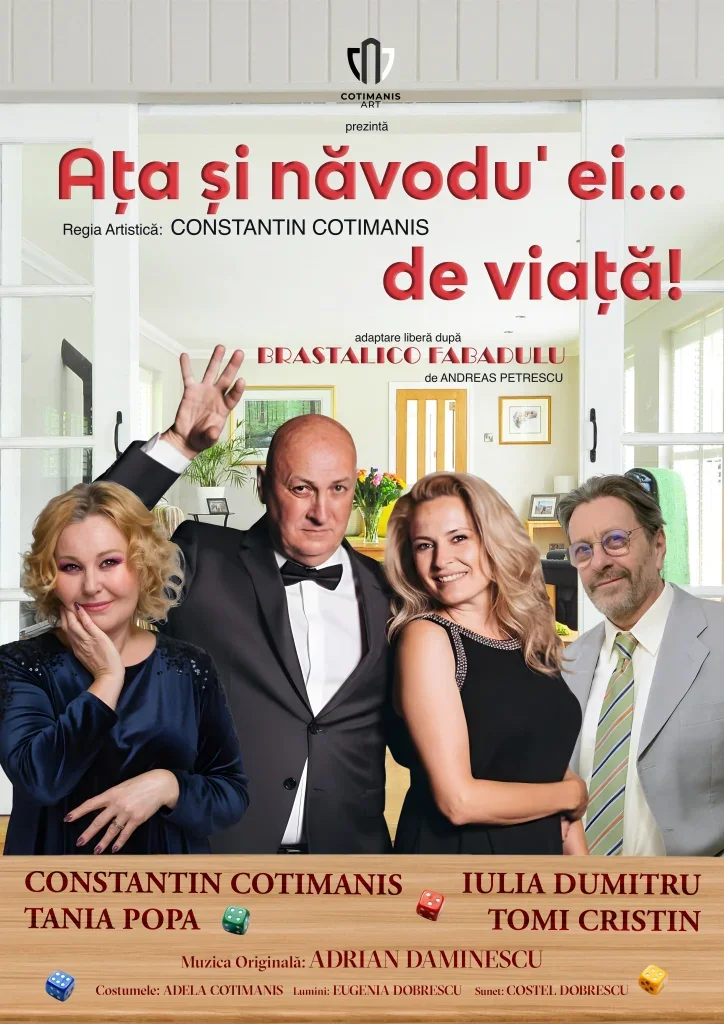 Afiș ATA SI NAVODU’ EI...DE VIATA!